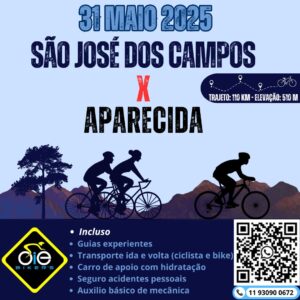 PEDAL SÃO JOSÉ DOS CAMPOS À APARECIDA - 31/05/2025